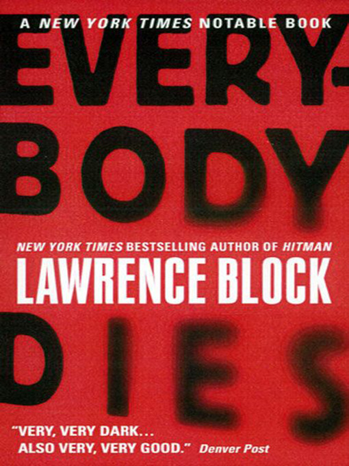 Title details for Everybody Dies by Lawrence Block - Wait list